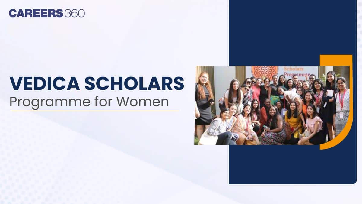 Vedica Scholars Programme for Women Admissions 2026 Open: Apply Now